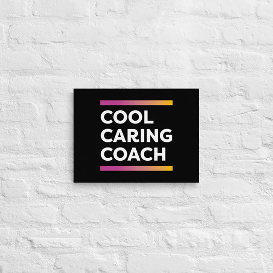 Cool Caring Coach Canvas Print (Black)