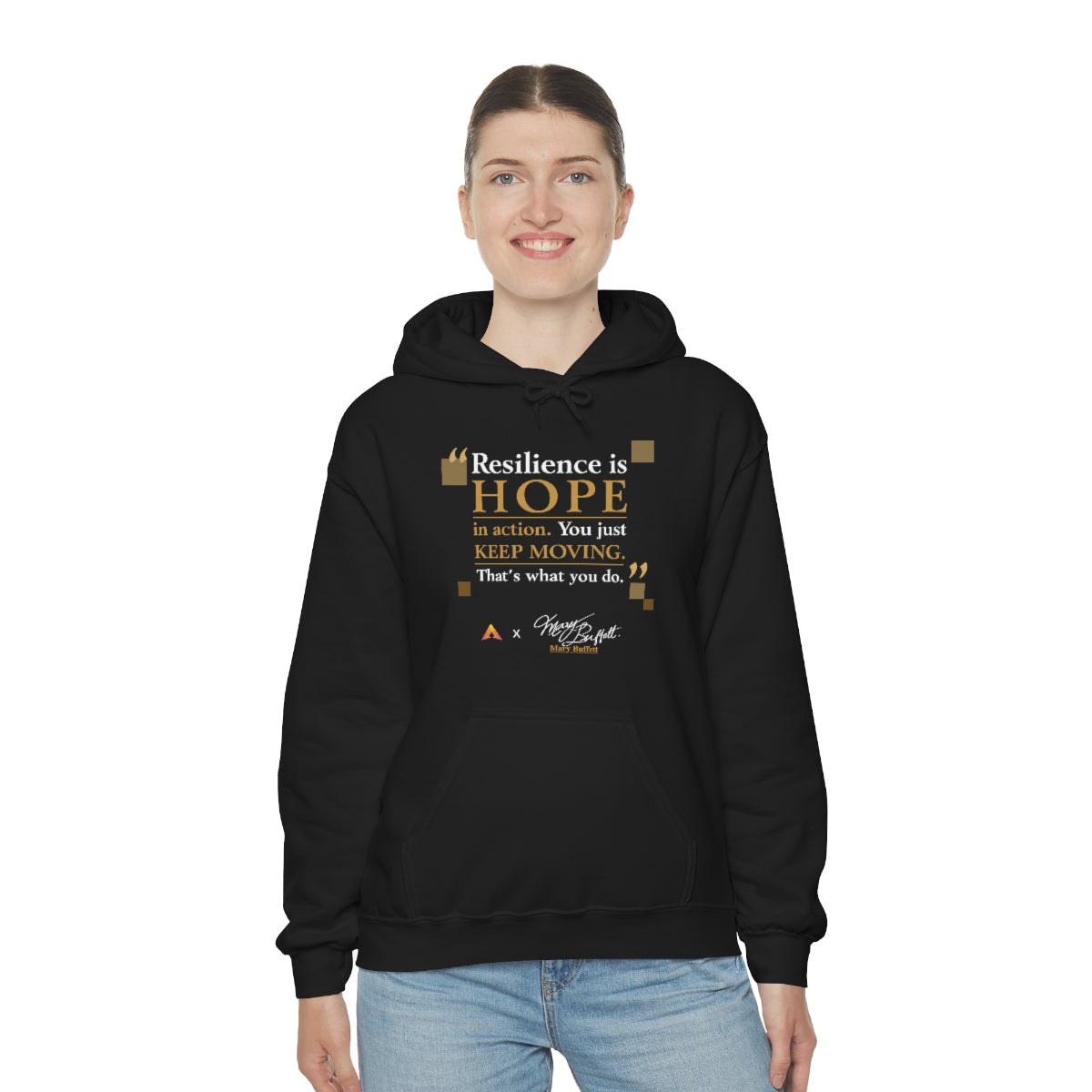 Mary Buffett Quote Hooded Sweatshirt (Limited Edition)