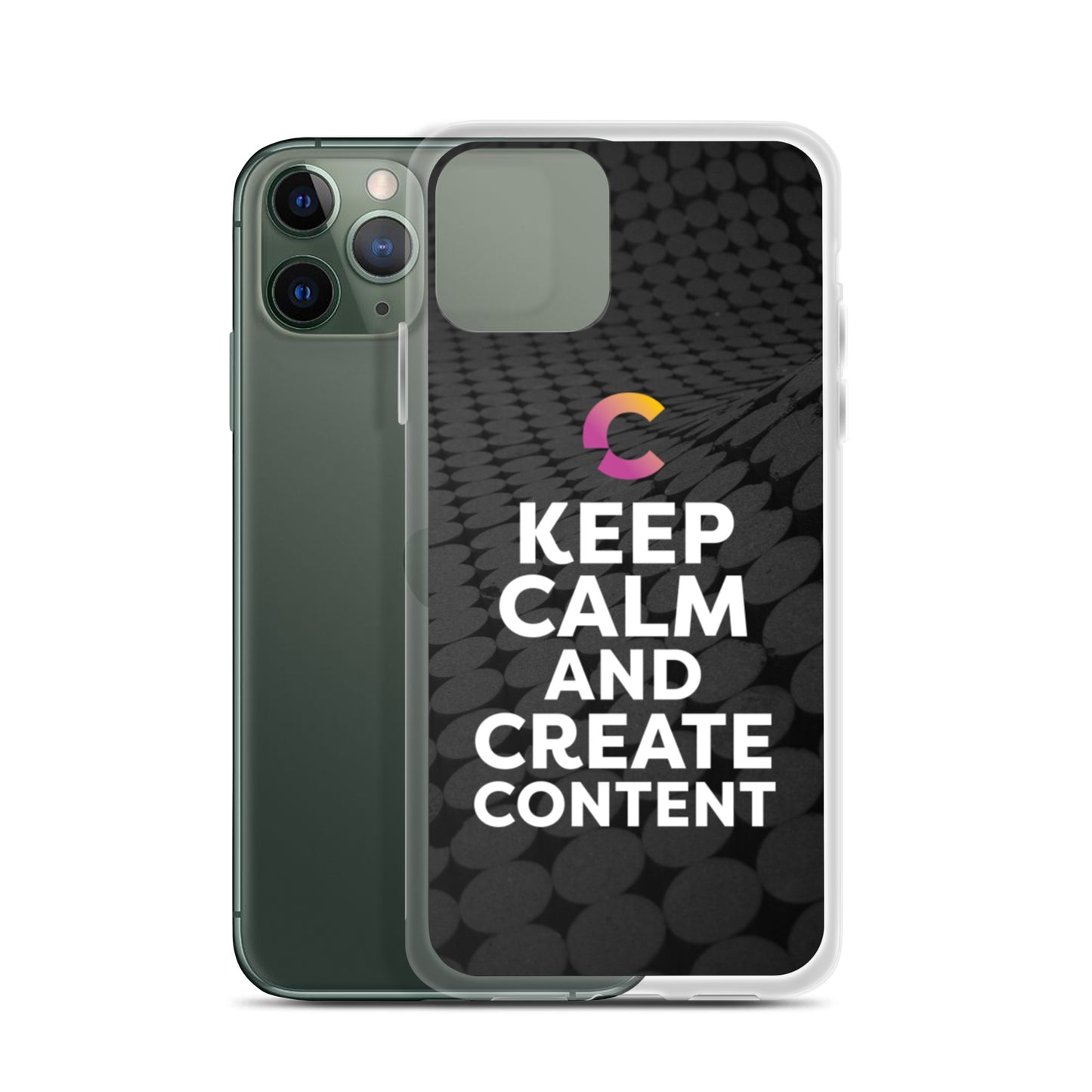 Keep Calm And Create Content iPhone Case