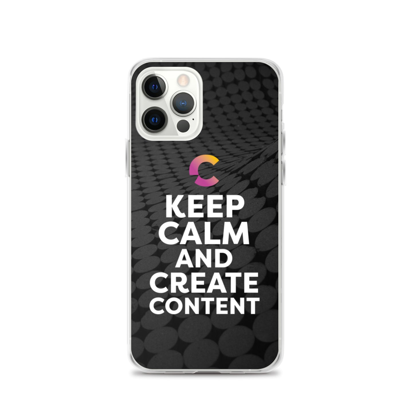 Keep Calm And Create Content iPhone Case