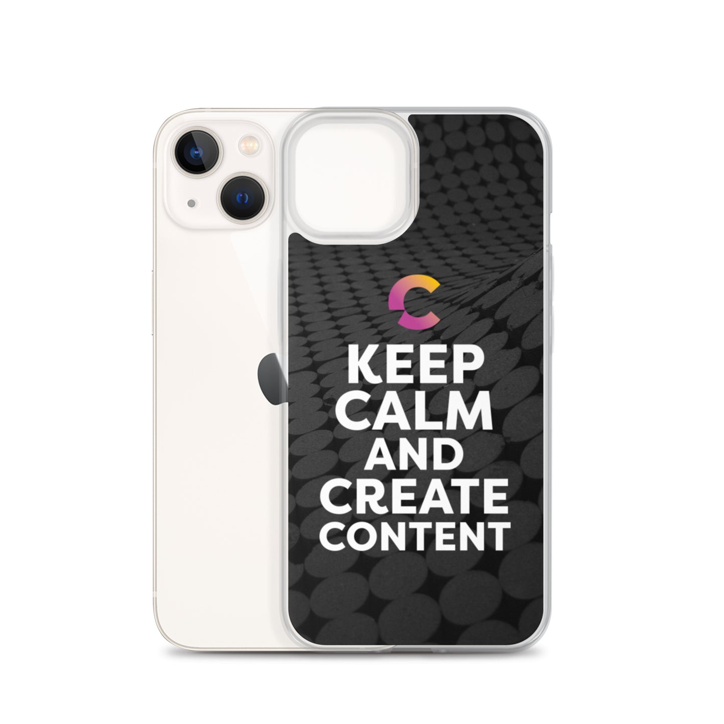 Keep Calm And Create Content iPhone Case