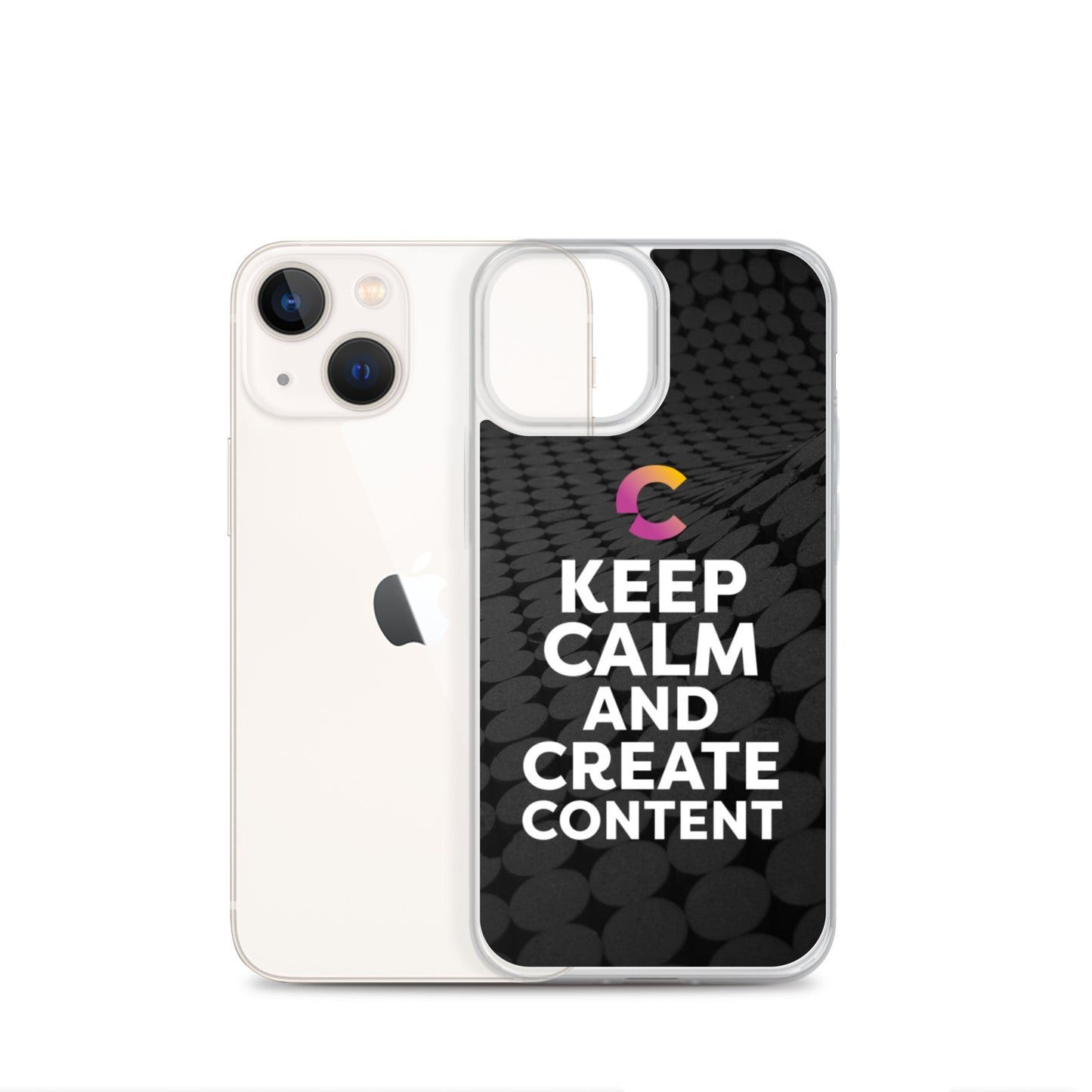 Keep Calm And Create Content iPhone Case