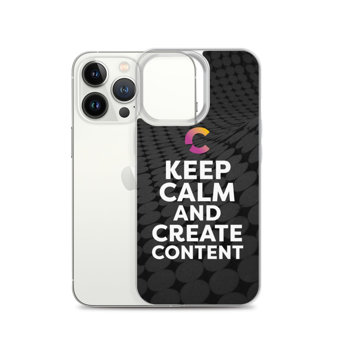 Keep Calm And Create Content iPhone Case