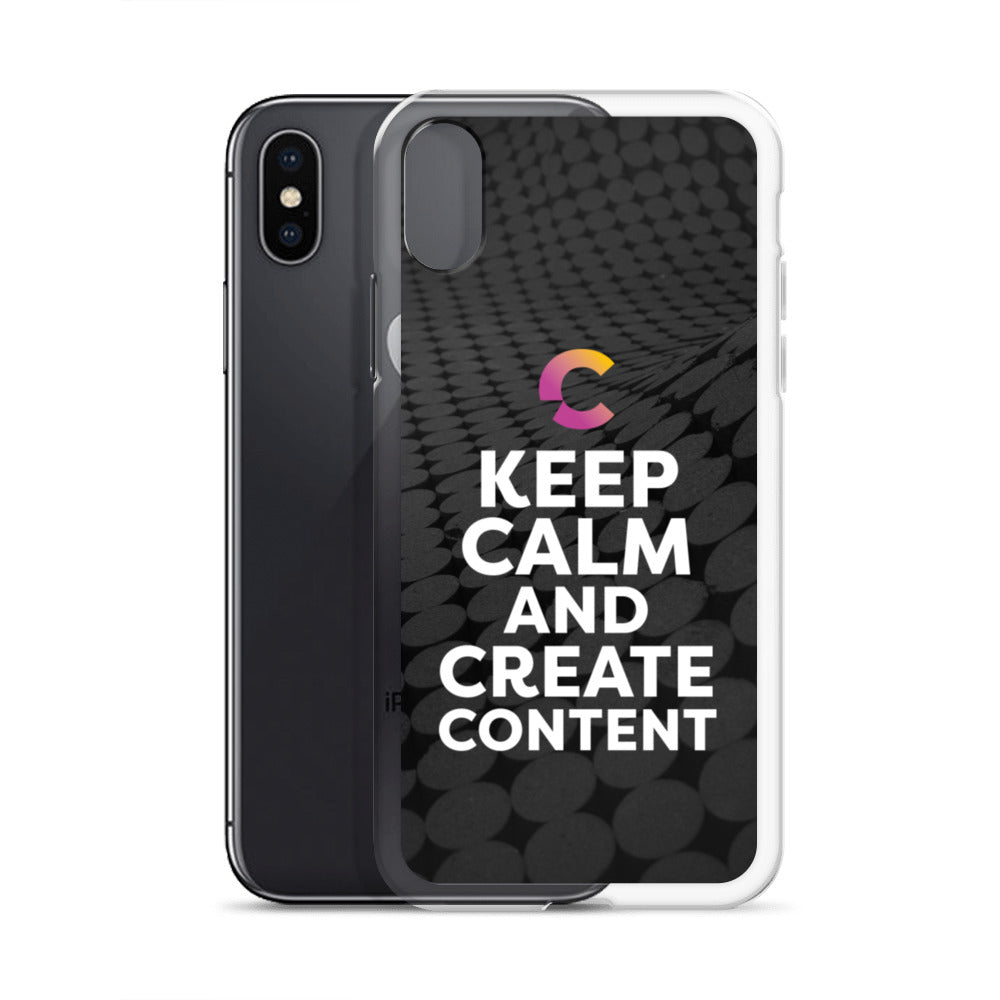 Keep Calm And Create Content iPhone Case