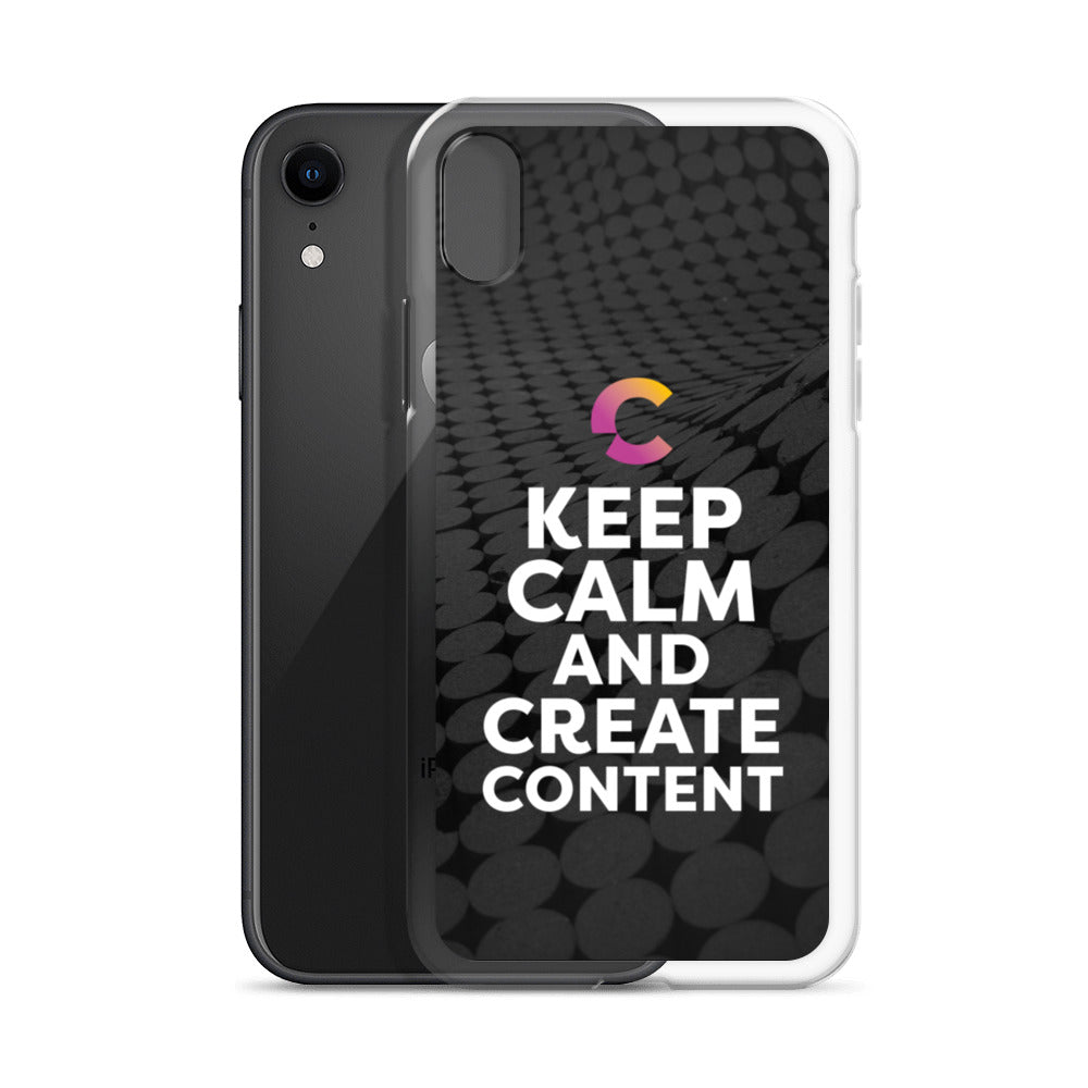 Keep Calm And Create Content iPhone Case