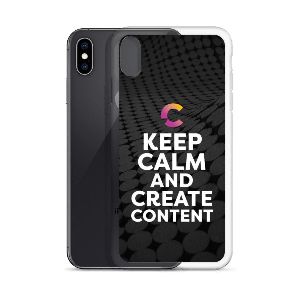 Keep Calm And Create Content iPhone Case