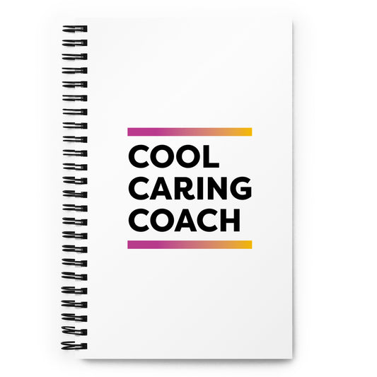 Cool Caring Coach Spiral notebook